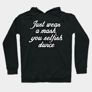 Wear a Mask - Clean n' Fancy Hoodie